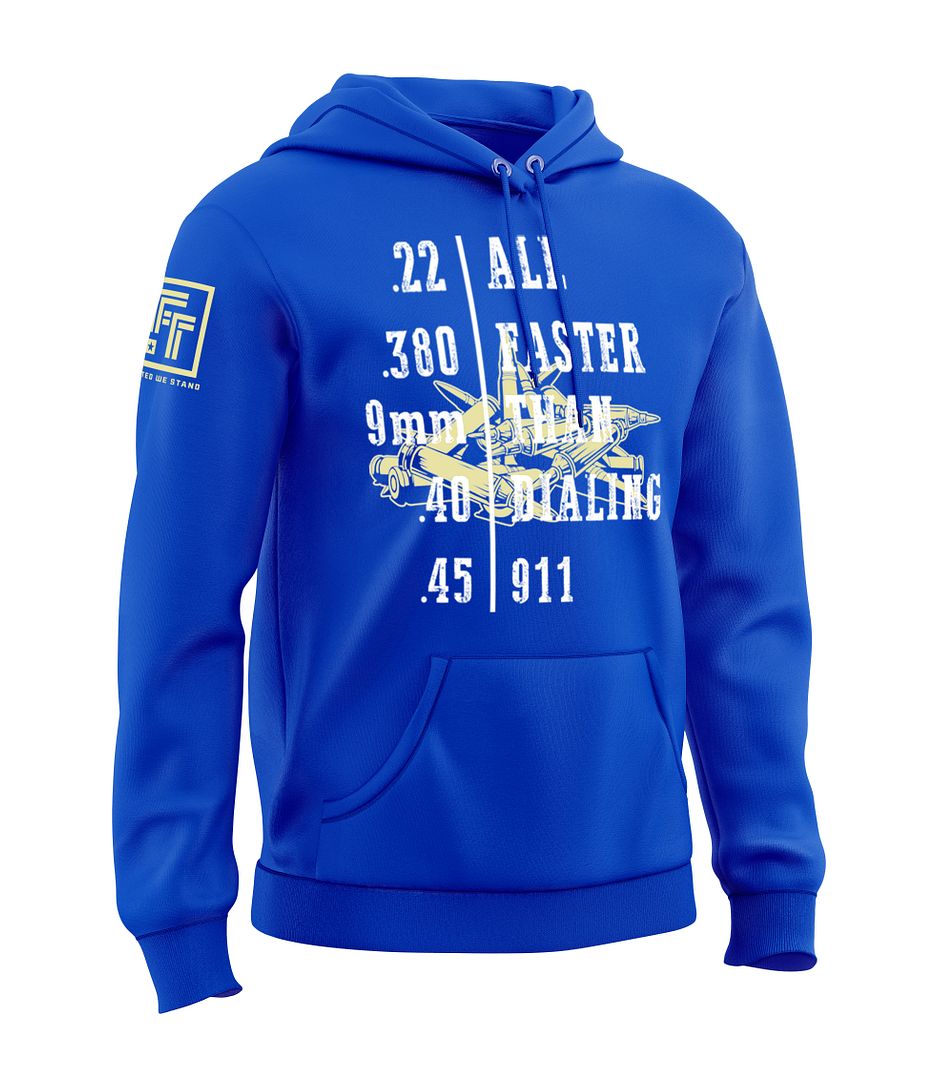 Faster Than Dialing 911 Sweatshirt