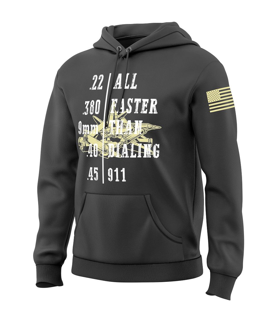 Faster Than Dialing 911 Sweatshirt
