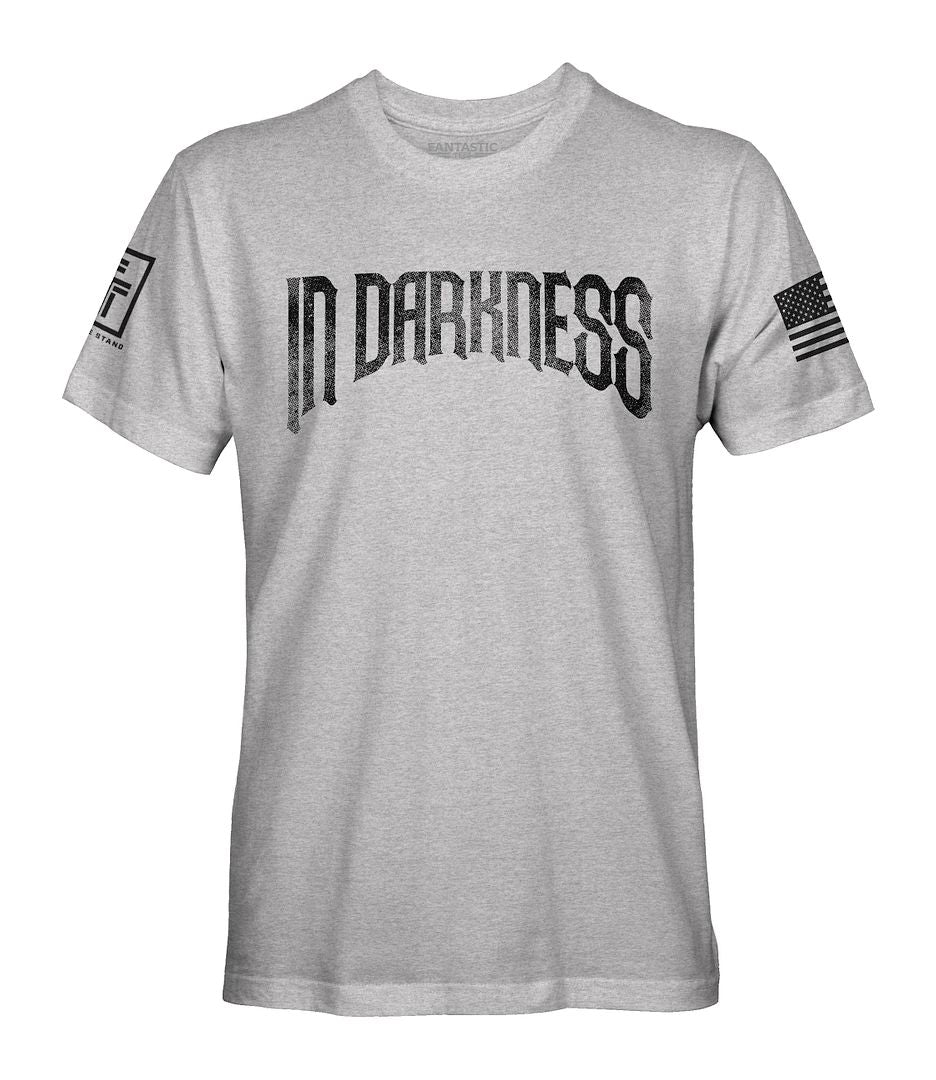 In Darkness We Defend The Light Men's Patriotic T-Shirt