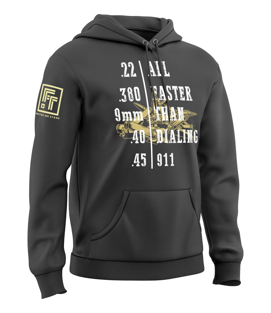 Faster Than Dialing 911 Sweatshirt