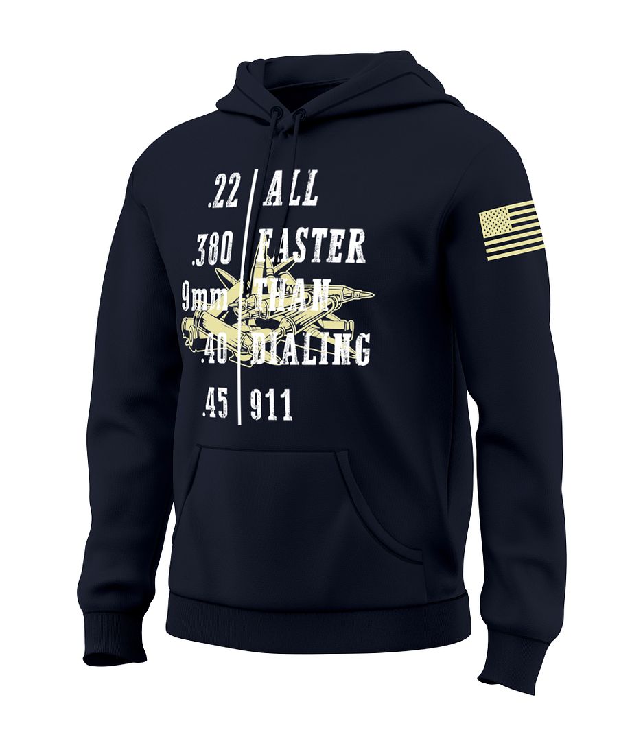 Faster Than Dialing 911 Sweatshirt