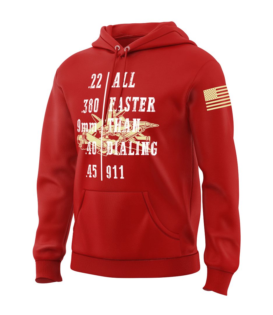 Faster Than Dialing 911 Sweatshirt