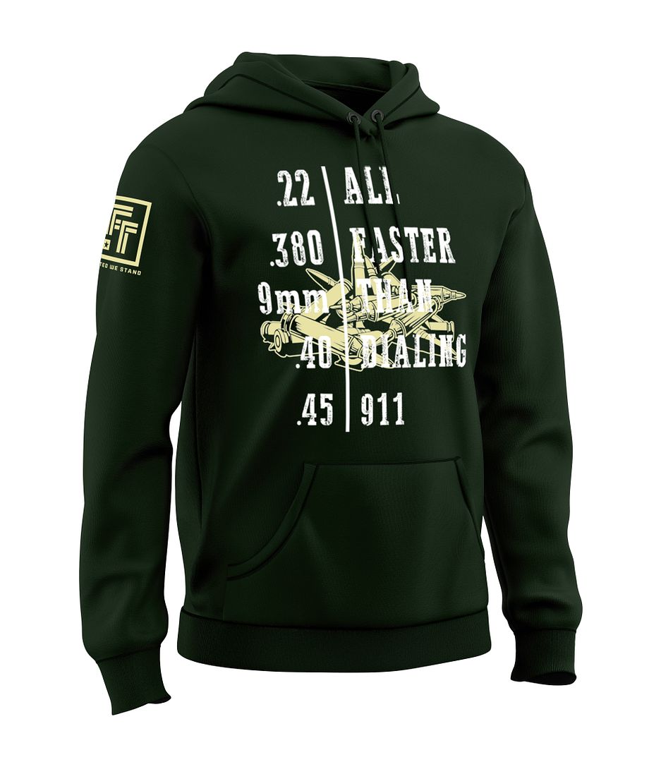 Faster Than Dialing 911 Sweatshirt