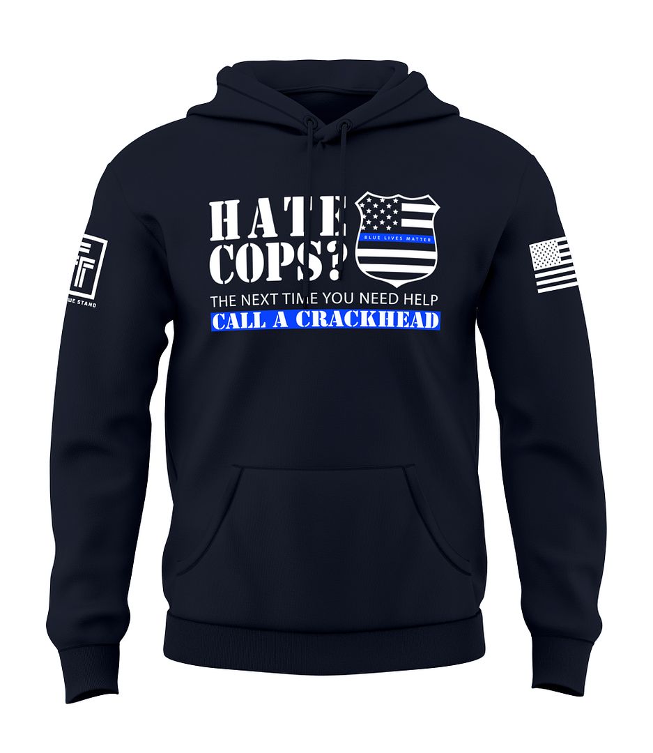 Call A Crackhead Sweatshirt