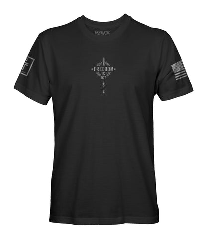 Freedom Is Not Free T-Shirt