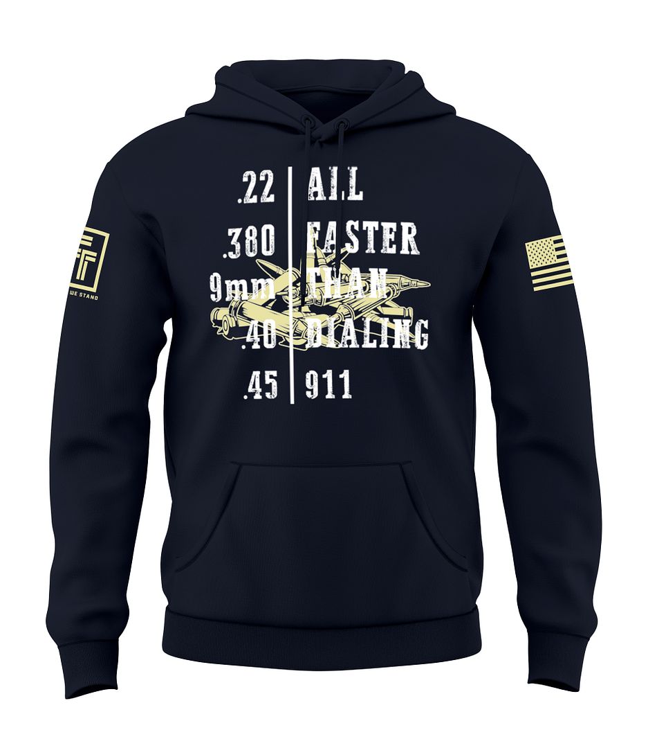 Faster Than Dialing 911 Sweatshirt