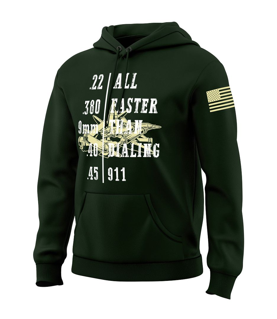 Faster Than Dialing 911 Sweatshirt