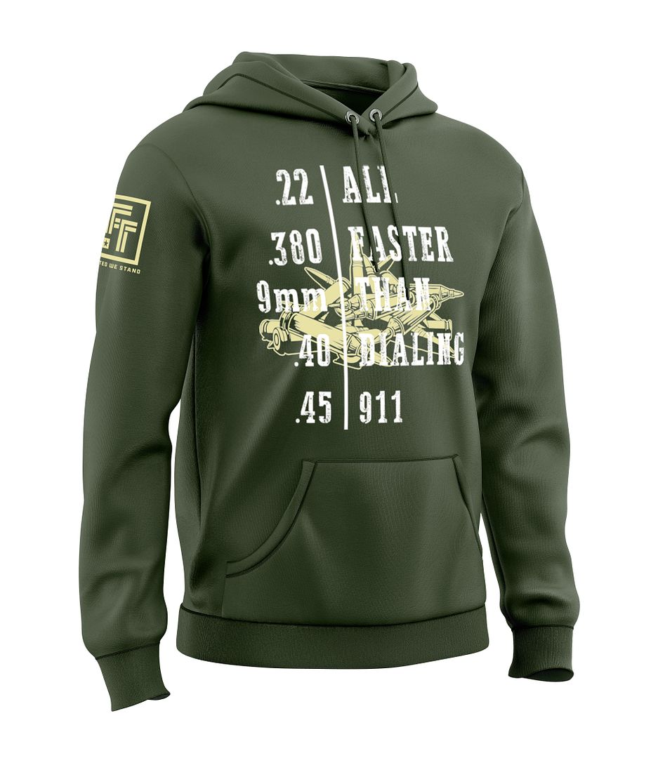 Faster Than Dialing 911 Sweatshirt